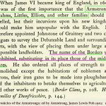 Jame VI Scotland king of England 1603 Armstrongs and Elliots should be quelled.