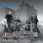 Scocha The Land We Love Hobbie Noble