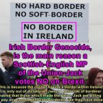 No Hard-Soft, No Border in Ireland.